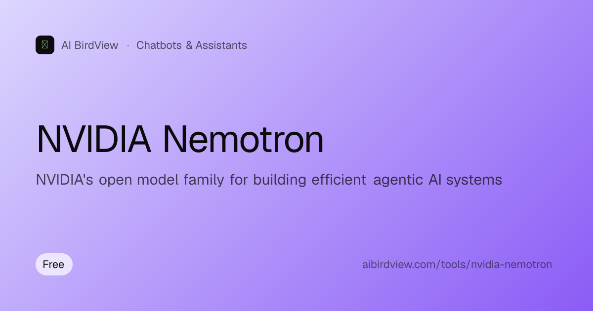 NVIDIA Nemotron Review 2026: Features, Pricing, Pros & Cons | AI BirdView